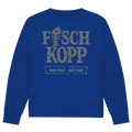 Sweatshirt Herren "FISCHKOPP" #560 - beidseitiger Druck