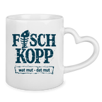 Keramik-Tasse mit Herzhenkel  "FISCHKOPP" #560