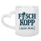 Keramik-Tasse mit Herzhenkel  "FISCHKOPP" #560