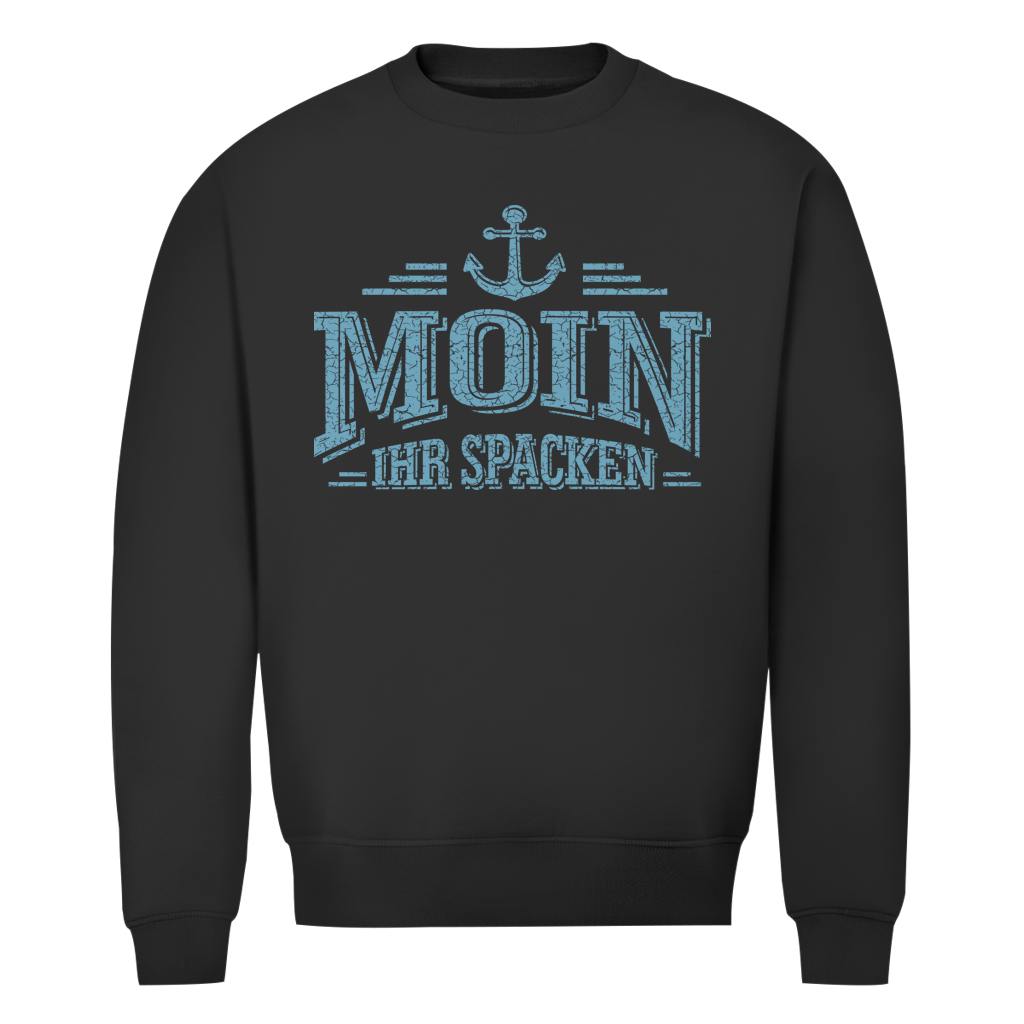 Sweatshirt Herren  "MOIN Ihr Spacken" #502 - einseitiger Druck