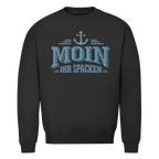 Sweatshirt Herren  "MOIN Ihr Spacken" #502 - beidseitiger Druck