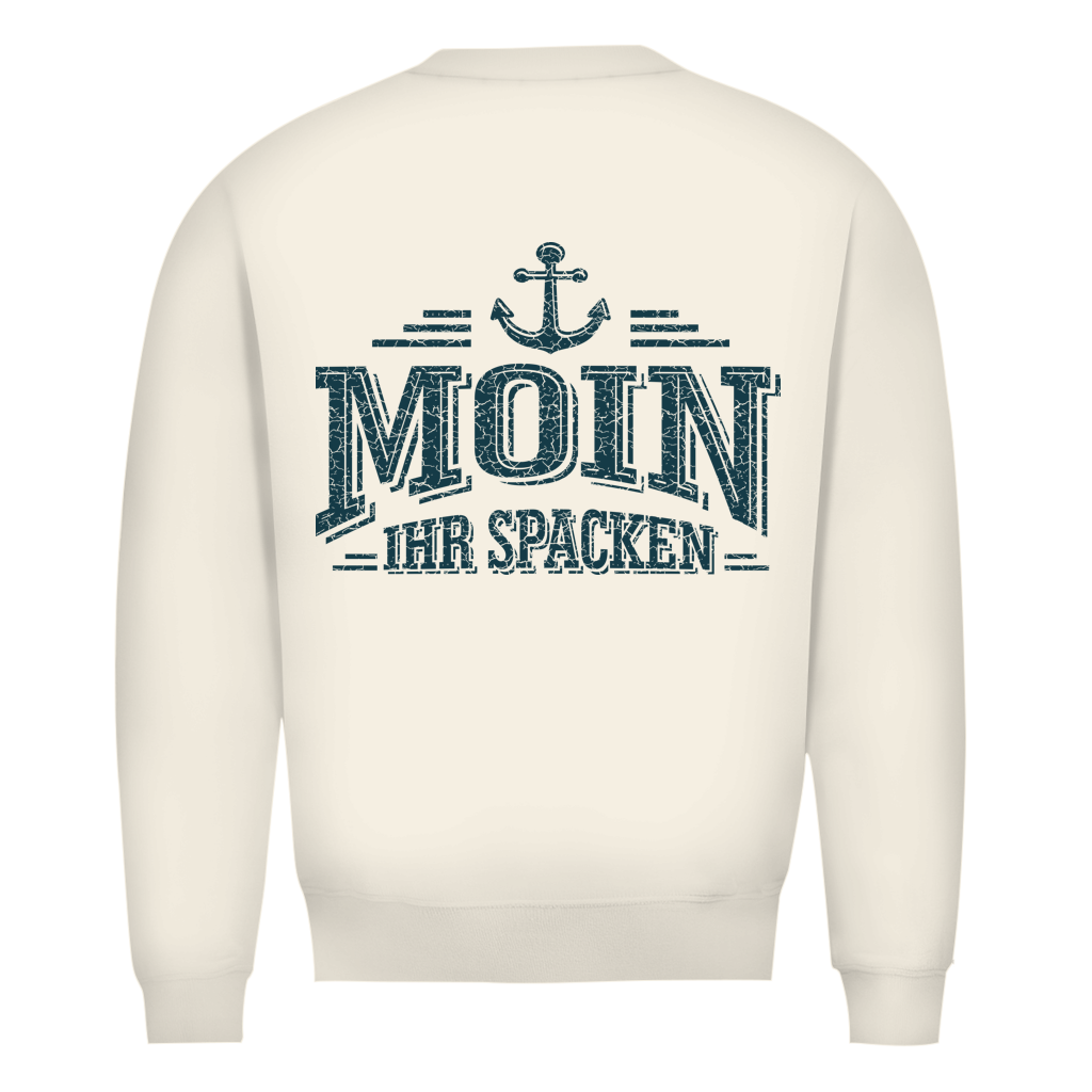 Sweatshirt Herren  "MOIN Ihr Spacken" #502 - beidseitiger Druck
