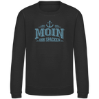 Sweatshirt Kinder  "MOIN Ihr Spacken" #502