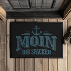 Fußmatte "MOIN Ihr Spacken" #502