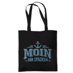 Baumwolltasche "MOIN Ihr Spacken" #502