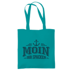 Baumwolltasche "MOIN Ihr Spacken" #502