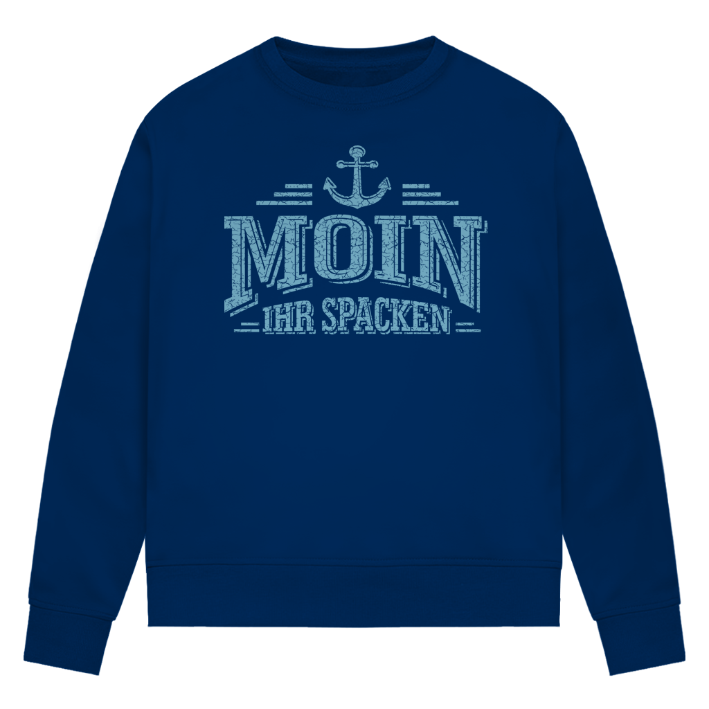 Sweatshirt Damen  "MOIN Ihr Spacken" #502