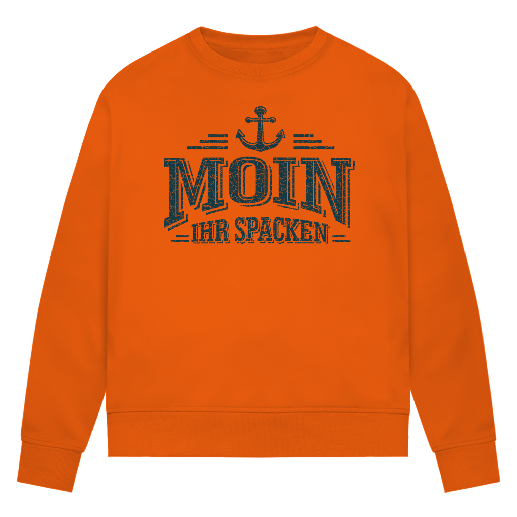 Sweatshirt Damen  "MOIN Ihr Spacken" #502