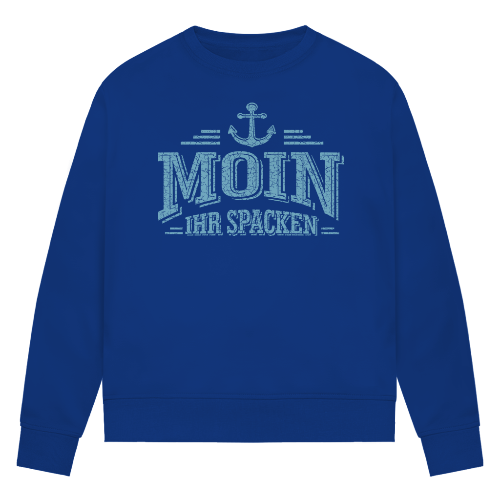 Sweatshirt Damen  "MOIN Ihr Spacken" #502