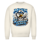 Sweatshirt Herren  Es klatscht gleich #564  - einseitiger Druck
