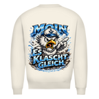 Sweatshirt Herren  Es klatscht gleich #564 - beidseitiger Druck