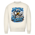 Sweatshirt Herren  Es klatscht gleich #564 - beidseitiger Druck