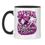 Keramik-Tasse zweifarbig  Es klatscht gleich Glitzer #565