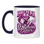 Keramik-Tasse zweifarbig  Es klatscht gleich Glitzer #565