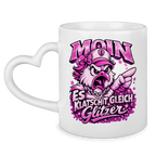 Keramik-Tasse mit Herzhenkel  Es klatscht gleich Glitzer #565