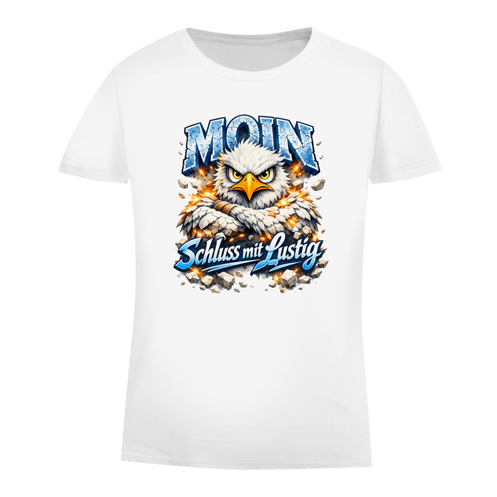 T-Shirt Damen  MOIN Schluss mit lustig #567