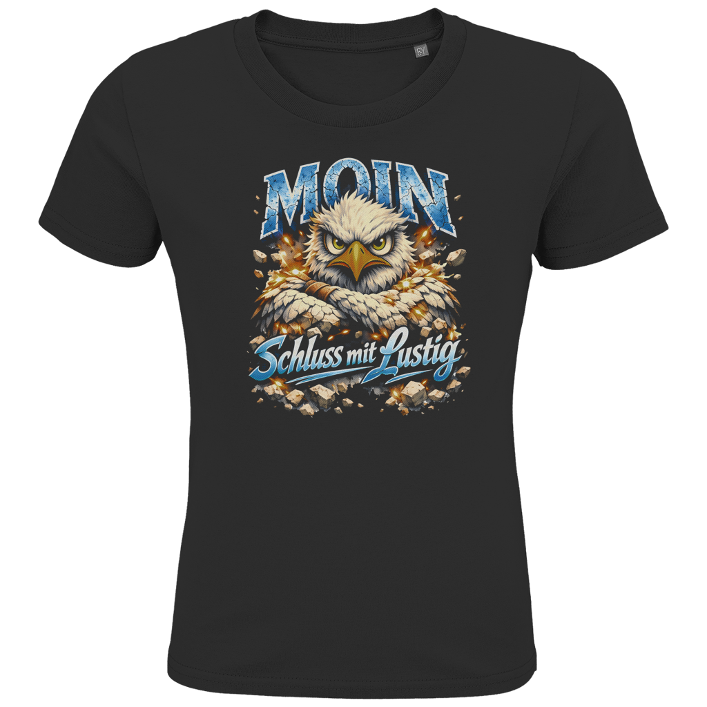 T-Shirt Kinder  MOIN Schluss mit lustig #567  - beidseitiger Druck