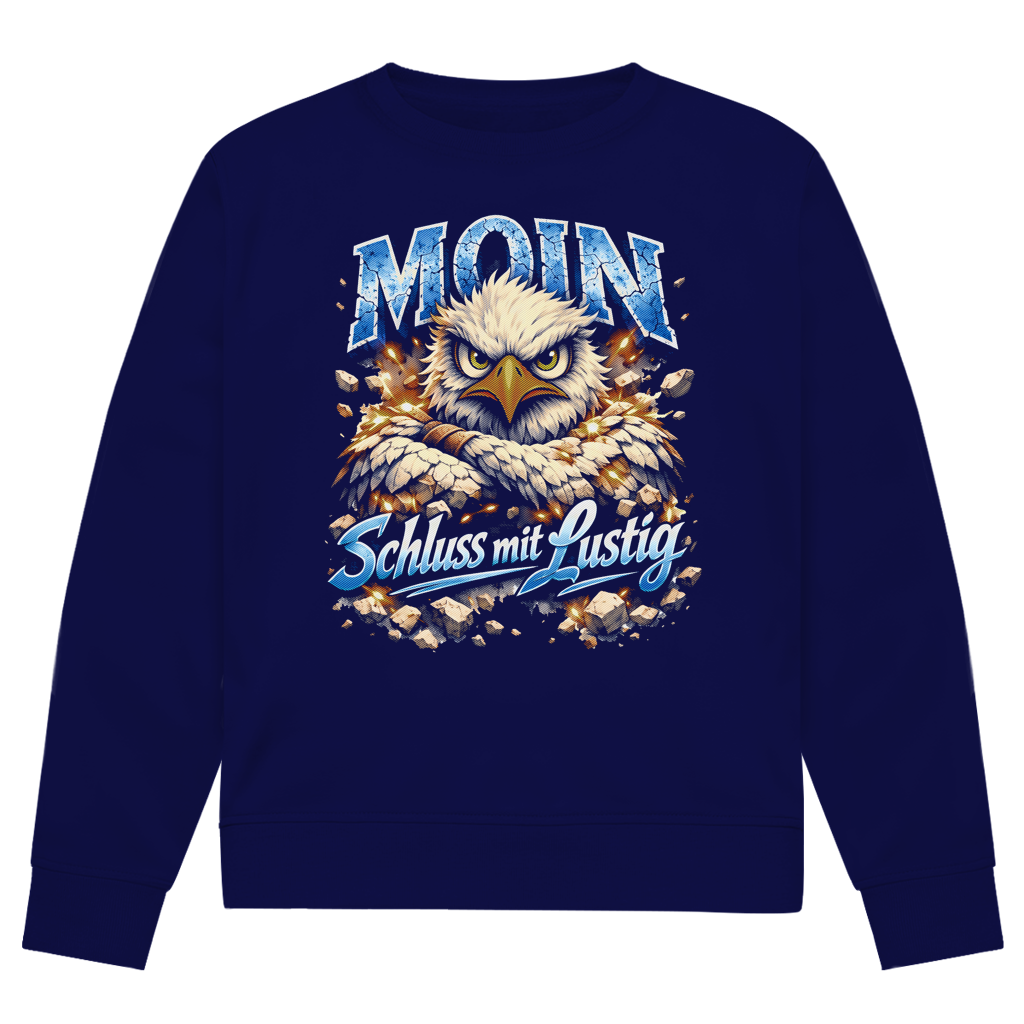 Sweatshirt Herren  MOIN Schluss mit lustig #567 - beidseitiger Druck