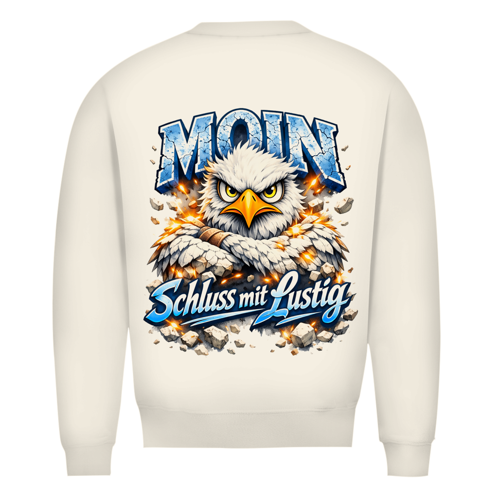 Sweatshirt Herren  MOIN Schluss mit lustig #567 - beidseitiger Druck