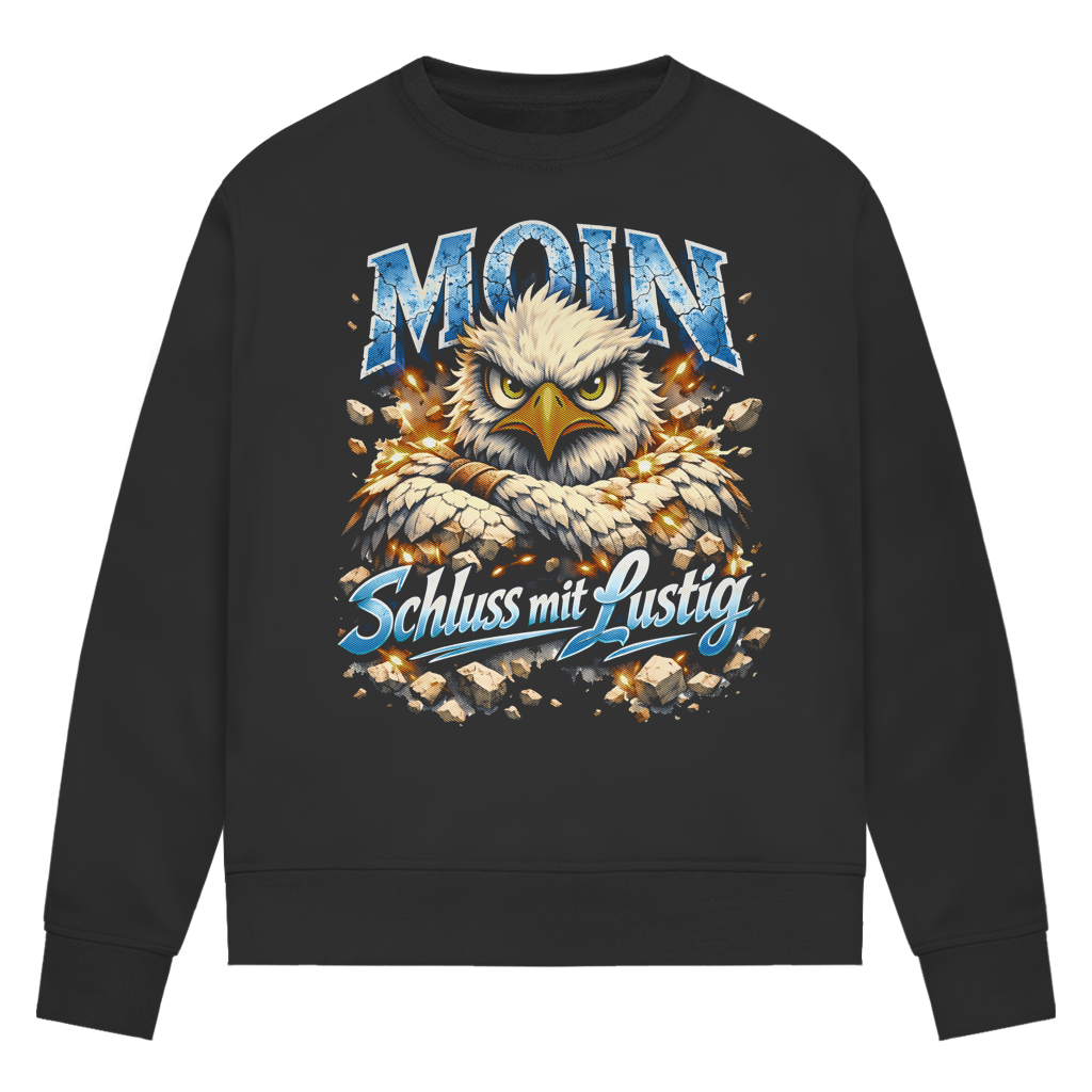 Sweatshirt Damen  MOIN Schluss mit lustig #567