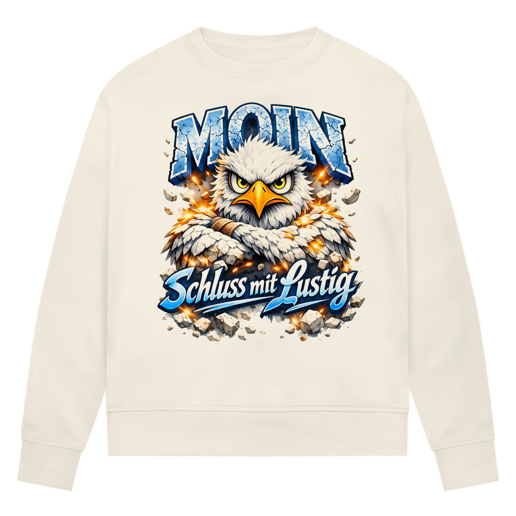 Sweatshirt Damen  MOIN Schluss mit lustig #567