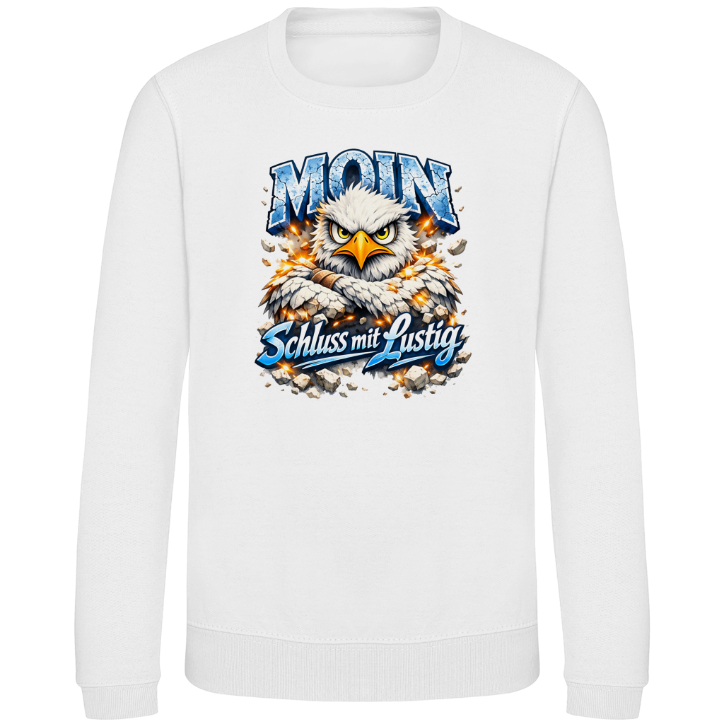 Sweatshirt Kinder  MOIN Schluss mit lustig #567