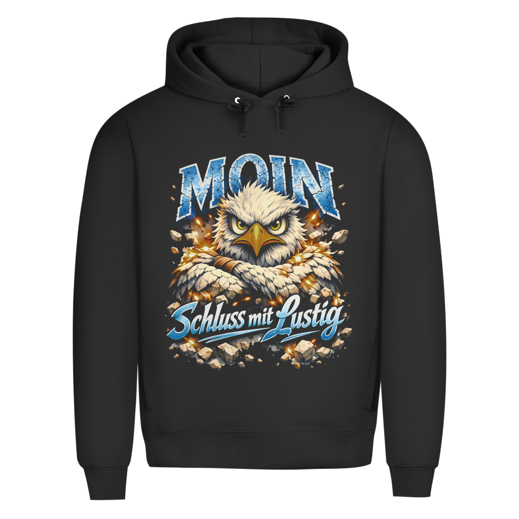 Hoodie Herren   MOIN Schluss mit lustig #567 - einseitiger Druck