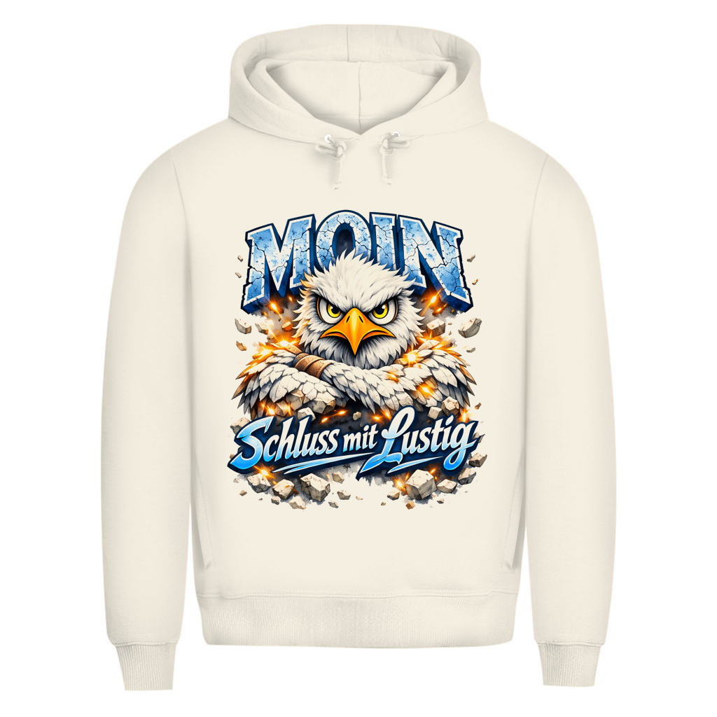 Hoodie Herren   MOIN Schluss mit lustig #567 - einseitiger Druck