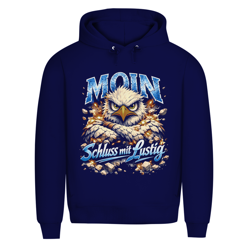 Hoodie Herren  MOIN Schluss mit lustig #567 - beidseitiger Druck