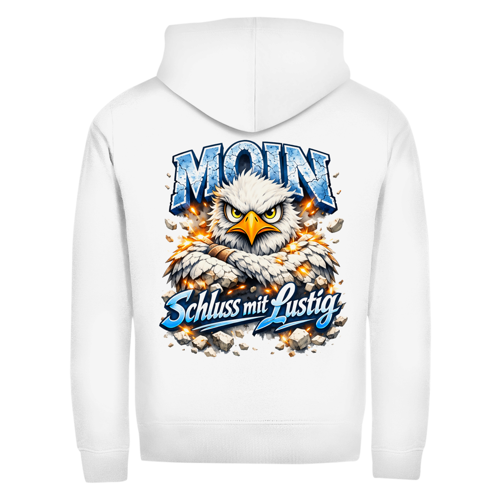 Hoodie-Jacke  MOIN Schluss mit lustig #567  - beidseitiger Druck