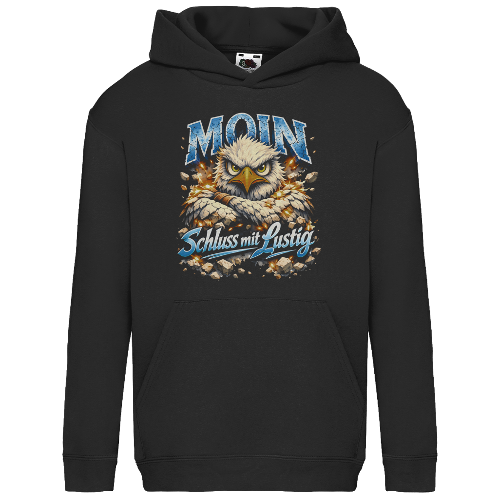 Hoodie Kinder  MOIN Schluss mit lustig #567 - einseitiger Druck