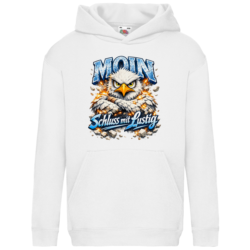 Hoodie Kinder  MOIN Schluss mit lustig #567 - einseitiger Druck
