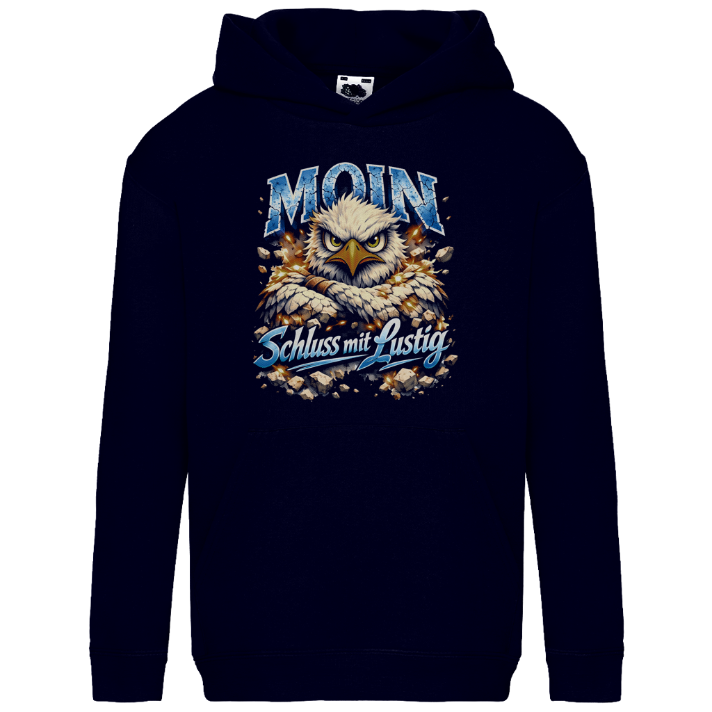 Hoodie Kinder   MOIN Schluss mit lustig #567 - beidseitiger Druck