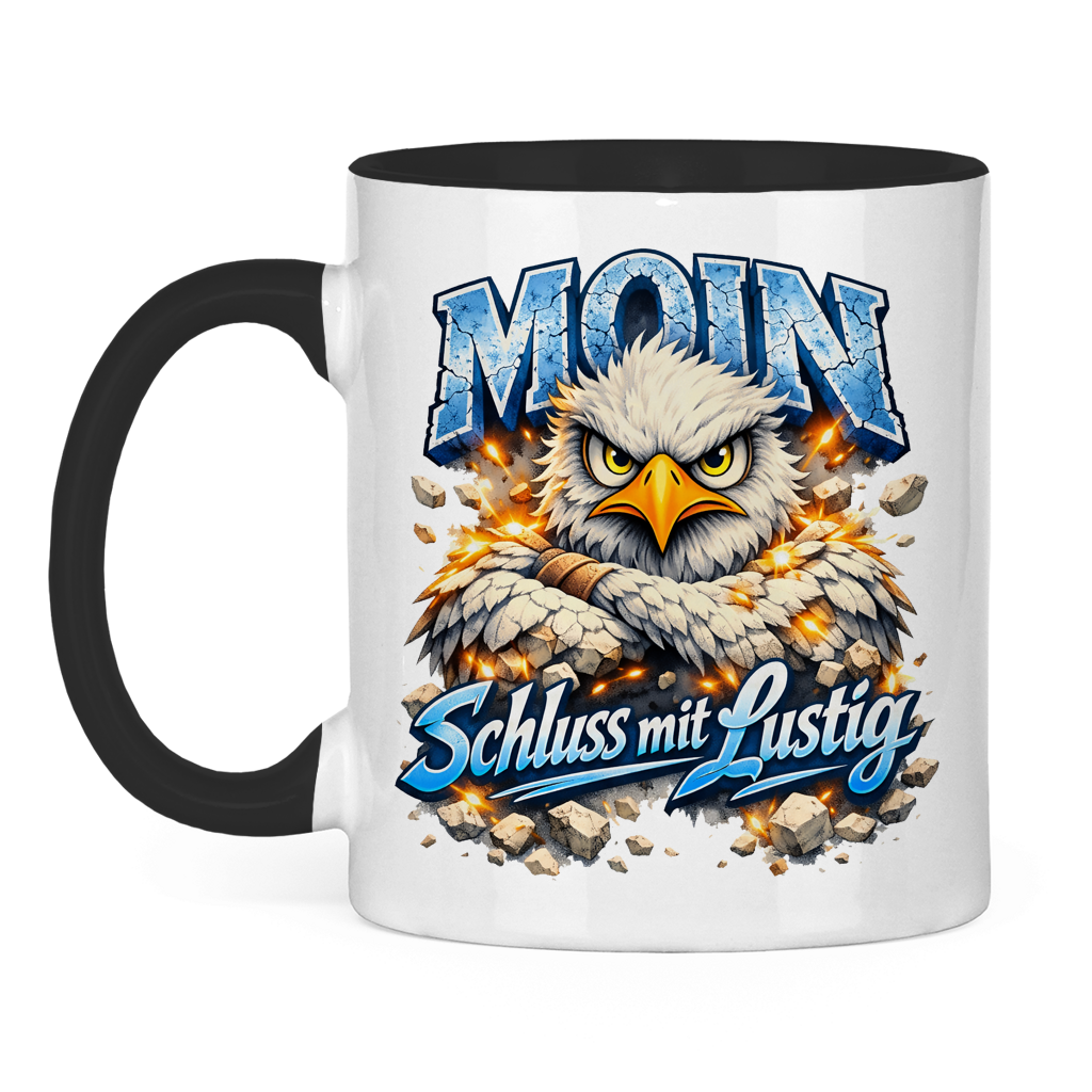 Keramik-Tasse zweifarbig   MOIN Schluss mit lustig #567
