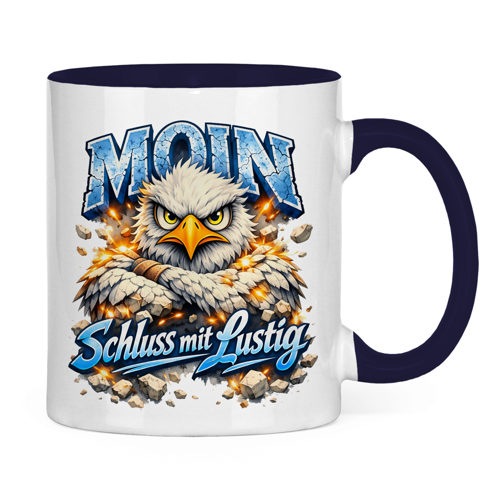 Keramik-Tasse zweifarbig   MOIN Schluss mit lustig #567
