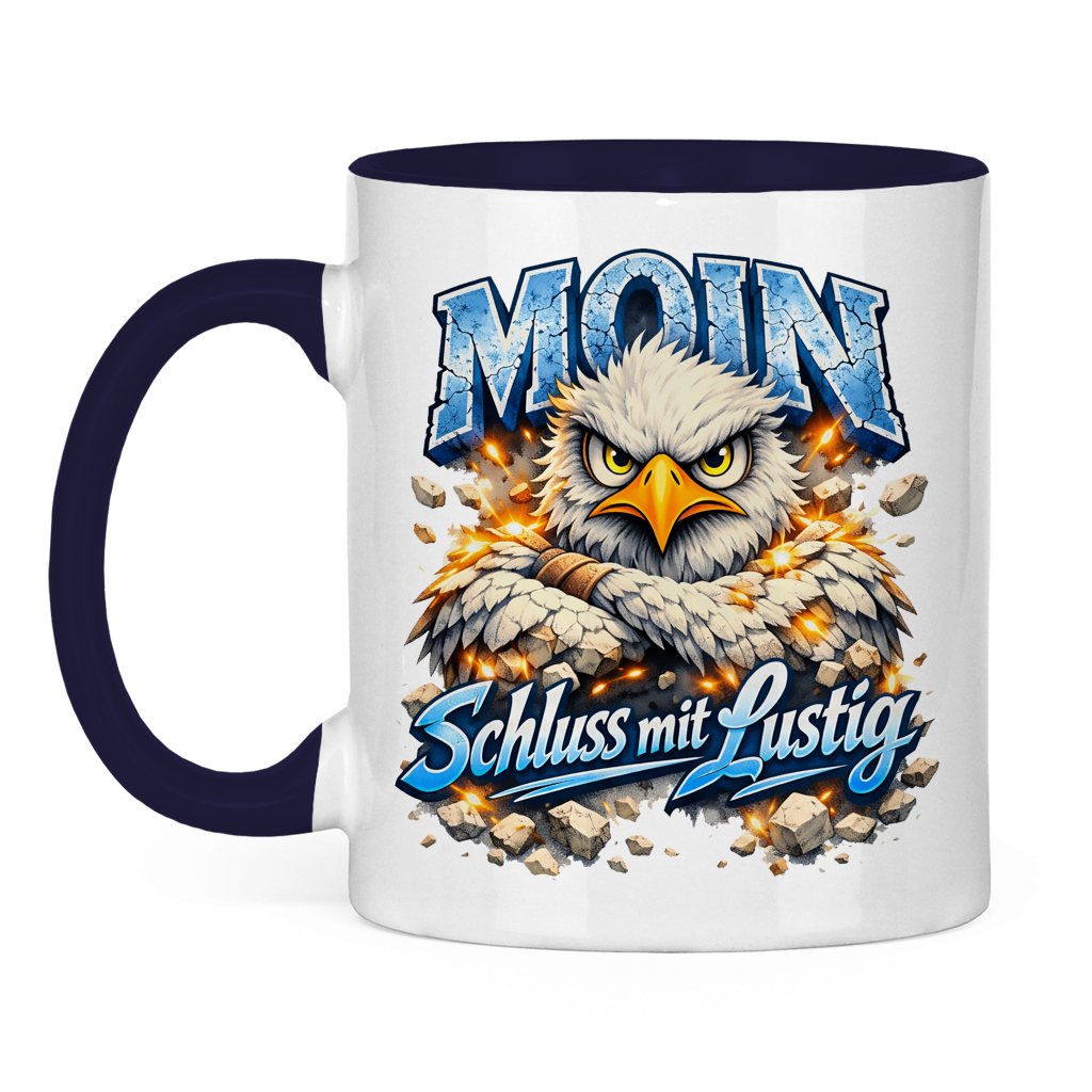 Keramik-Tasse zweifarbig   MOIN Schluss mit lustig #567
