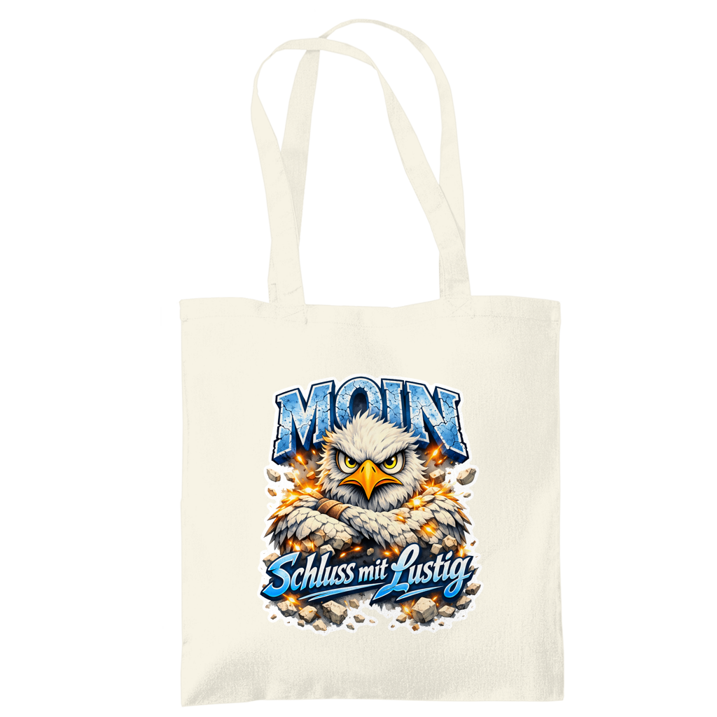 Baumwolltasche   MOIN Schluss mit lustig #567